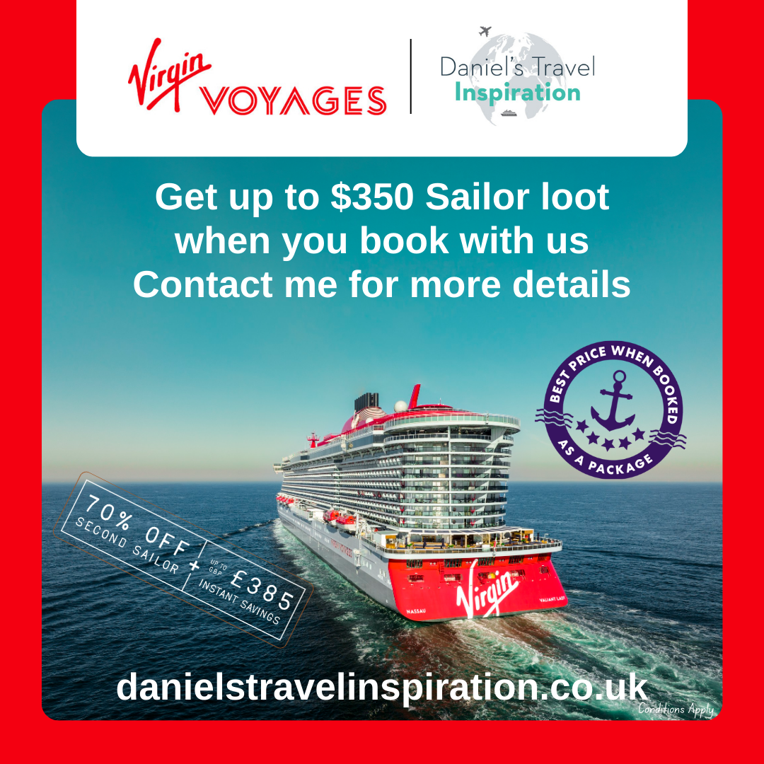 Daniels Travel Inspiration - Virgin Voyages 70% off second sailor up to $350 sailor loot