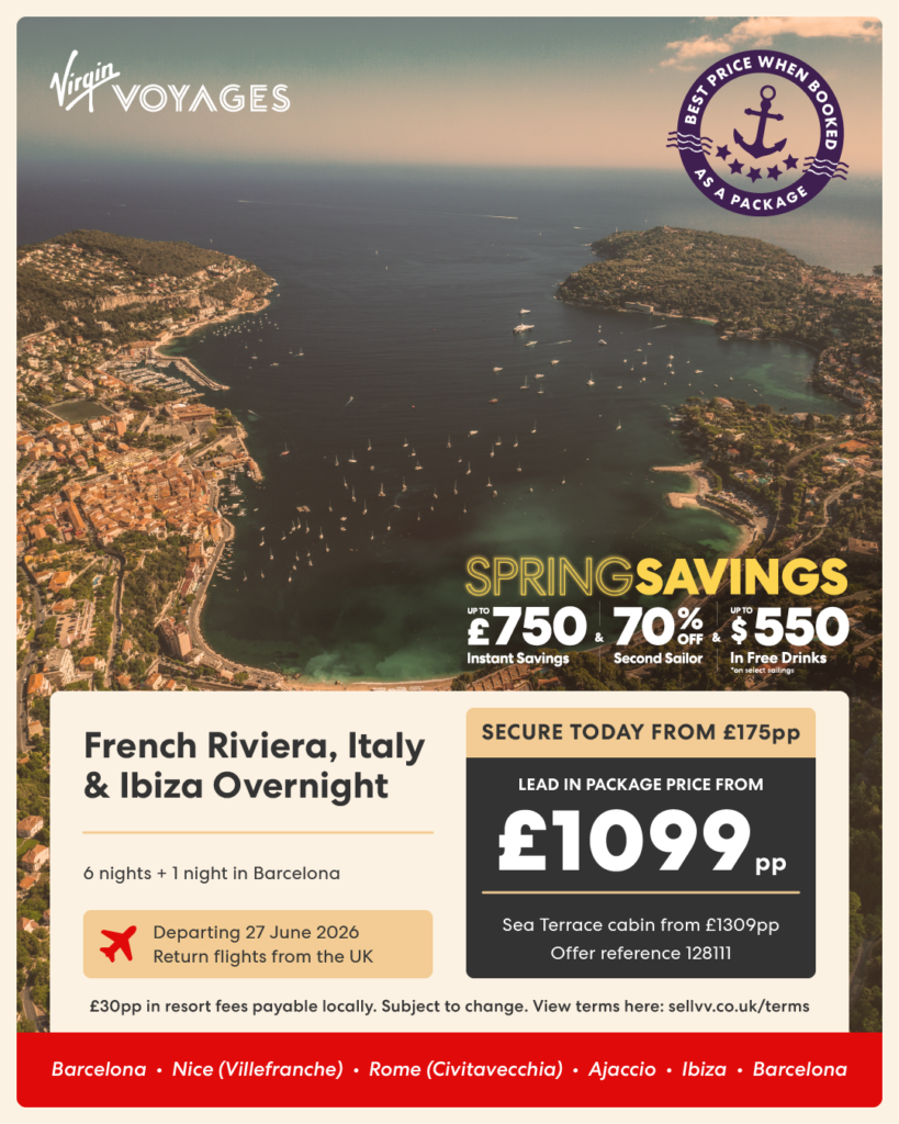 Virgin Voyages French Riviera, Italy & Ibiza Overnight cruise departing Barcelona on 27 June 2026, featuring coastal views and Spring Savings.