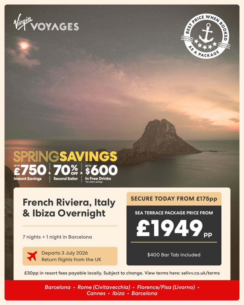 Virgin Voyages French Riviera, Italy and Ibiza overnight adults-only cruise with Barcelona stay, July 2026, Sea Terrace package from £1949 per person including flights and $400 bar tab